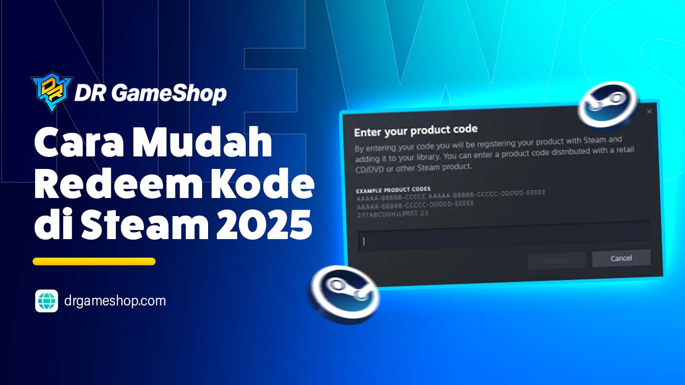 Cara Redeem Kode di Steam